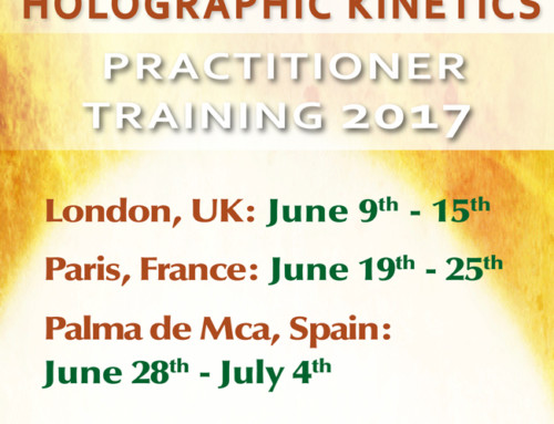 Holographic Kinetics Training in Europe: UK, France and Spain June 2017